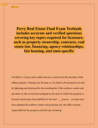 Perry Real Estate Final Exam Testbank 300 includes accurate and verified questions cover