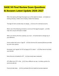 SAGE 50 Final Review Exam Questions & Answers Latest Update 2026-2027