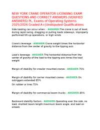 NEW YORK CRANE OPERATOR LICENSING EXAM QUESTIONS AND CORRECT ANSWERS (VERIFIED ANSWERS) PL