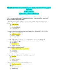 BIO 2100 Unit 9 Questions Microbiology For Health Professionals (Galen College of Nursing)