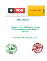 COUC 691 Substance Abuse Quiz – Relapse Prevention, Christ in You & Addiction Recovery