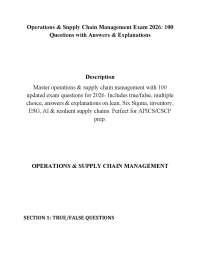 Operations & Supply Chain Management Exam 2026: 100 Questions with Answers & Explanations