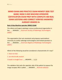 BXMO EXAM AND PRACTICE EXAM NEWEST 2026 TEST BANK| BASIC X-RAY MACHINE OPERATOR CERTIFIC