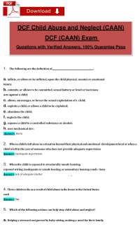 DCF CAAN Exam (PDF) | (2026) Child Abuse Questions | Verified Answers