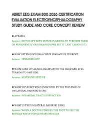 ABRET EEG EXAM 800 2026 CERTIFICATION EVALUATION ELECTROENCEPHALOGRAPHY STUDY GUIDE AND CO