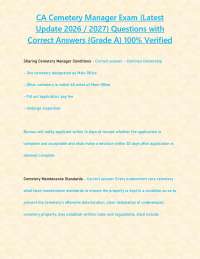 CA Cemetery Manager Exam (Latest Update 2026 / 2027) Questions with Correct Answers {Grade