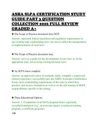 ASHA SLPA CERTIFICATION STUDY GUIDE PART 3 QUESTION COLLECTION 2026 FULL REVIEW GRADED A+