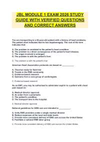 EMT 100 - JBL MODULE 1 EXAM 2026 STUDY GUIDE WITH VERIFIED QUESTIONS AND CORRECT ANSWERS