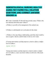 GERONTOLOGICAL NURSING HEALTHY AGING TEST PAPER FULL SOLUTION QUESTIONS AND CORRECT ANSWER