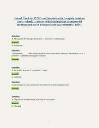 Animal Nutrition 3325 Exam Questions with Complete Solutions 100% Solved | Grade A+ Which