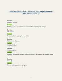 Animal Nutrition Exam 2 | Questions with Complete Solutions 100% Solved | Grade A+