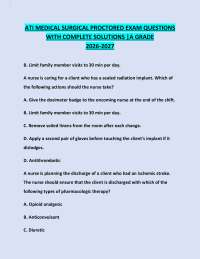 ATI MEDICAL SURGICAL PROCTORED EXAM QUESTIONS WITH COMPLETE SOLUTIONS |A GRADE 2026-202