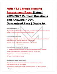 NUR 112 Cardiac Nursing Assessment Exam |Latest 2026-2027 Verified| Questions and Answe