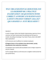 WGU ORGANIZATIONAL BEHAVIOR AND LEADERSHIP IBC1 PRACTICE EXAMINATION 100 QUESTIONS WITH CO