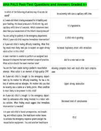 AHA PALS Post-Test Questions and Answers Graded A+.