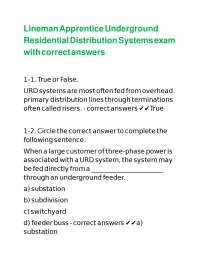 Lineman Apprentice Underground Residential Distribution Systems exam with correct answers