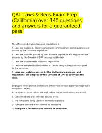 QAL Laws & Regs Exam Prep (California) over 140 questions and answers for guaranteed Pass