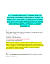 CALIFORNIA COURT REPORTER NEWEST EXAM QUESTIONS AND CORRECT DETAILED ANSWERS A NEW UPDATED