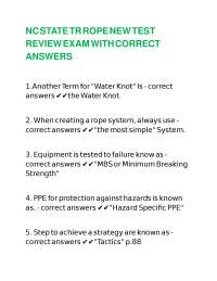 NC STATE TR ROPE NEW TEST REVIEW EXAM WITH CORRECT ANSWERS