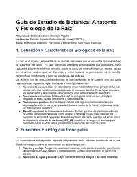 Guia de estudio de anatomia de las raices de botanica general de la escuela superior espol