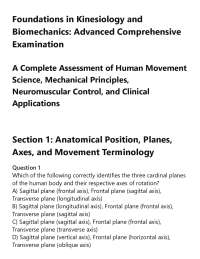 Foundations in Kinesiology and Biomechanics: Advanced Comprehensive Examination A Complete