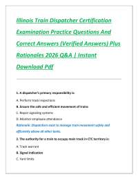 Illinois Train Dispatcher Certification Examination Practice Questions And answers 2026