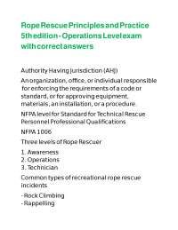 Rope Rescue Principles and Practice 5th edition - Operations Level exam with correct answe