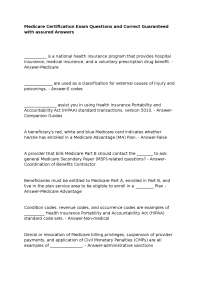 Medicare Certification Exam Questions and Correct Guaranteed with assured Answers