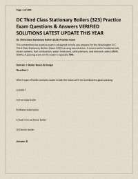 DC Third Class Stationary Boilers (323) Practice Exam Questions & Answers VERIFIED SOLUTIO