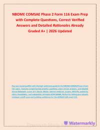 NBOME COMSAE Phase 2 Form 116 Exam Prep with Complete Questions, Correct Verified Answer