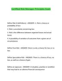 Certified Risk Manager Principles Exam Questions with solved solutions