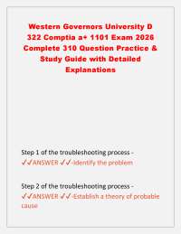 WGU D322 CompTIA A+ 220-1101 Exam 2026–2027 | 310 Practice Questions & Detailed Answers |