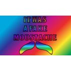 itwasafakemoustache