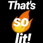 that-s-so-lit