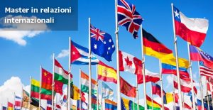 Master in relazioni internazionali: una formazione a 360° ! Master in relazioni internazionali: una formazione a 360° !