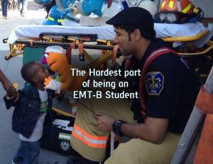 The Hardest part of being an EMT-B student The Hardest part of being an EMT-B student