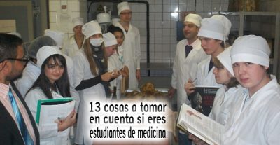 13 cosas a tomar en cuenta si eres estudiante de medicina 13 cosas a tomar en cuenta si eres estudiante de medicina