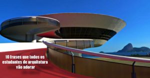 10 frases que todos os estudantes de arquitetura vão adorar 10 frases que todos os estudantes de arquitetura vão adorar