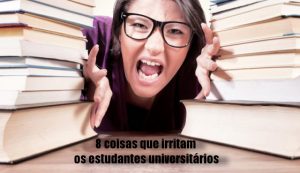 8 coisas que irritam os estudantes universitários 8 coisas que irritam os estudantes universitários