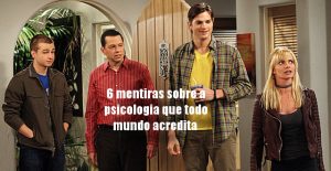 6 mentiras sobre a psicologia que todo mundo acredita 6 mentiras sobre a psicologia que todo mundo acredita